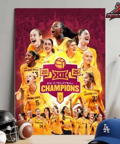 Arizona State Sun Devil Is The Big 12 2025 Women’s Volleyball Champions Back To Back NCAA Home Decor Poster Canvas