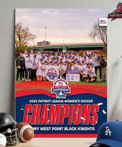 Army West Point Women’s Soccer Is 2025 Patriot League PenFed Credit Union Women’s Soccer Champions Home Decor Poster Canvas