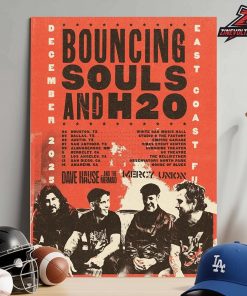 Bouncing Souls And H20 East Coast FU On December 2025 Home Decor Poster Canvas