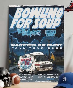 Bowling For Soup Warped Or Bust Fall Tour 2025 Date And Place List Home Decor Poster Canvas