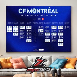 CF Montréal Release Official Schedule MLS 2026 Season Home Decor Poster Canvas