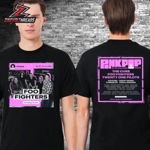 Foo Fighters Pinkpop Fest 2026 At Megaland Landgraaf NL On June 19th 20th 21st 2026 Two Sided Unisex T-Shirt