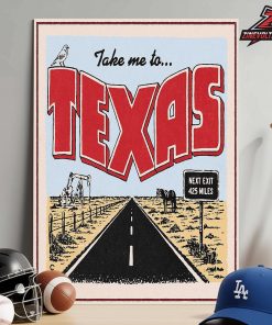 George Strait Take Me To Texas Announcement Incoming For The Lone Star State Home Decor Poster Canvas
