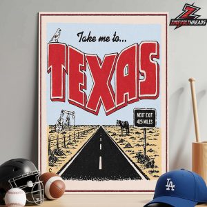 George Strait Take Me To Texas Announcement Incoming For The Lone Star State Home Decor Poster Canvas