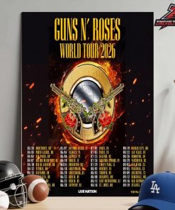 Guns N Roses World Tour 2026 Kick Off At Monterrey MX On March 28th Home Decor Poster Canvas