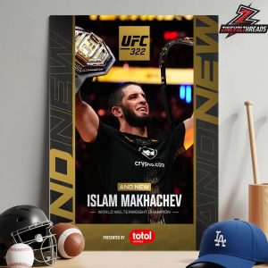 Islam Makhachev Is AndNew World Welterweight Champions After Victory At UFC 322 Home Decor Poster Canvas