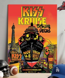 Kiss Kruise Land In Locked Vegas Poster At Virgin Hotels Las Vegas On November 14-16 2025 Home Decor Poster Canvas