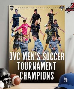Lindenwood Lions Are The OVC Men’s Soccer Tournament Champions NCAA 2025 Home Decor Poster Canvas