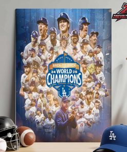 Los Angeles Dodgers Are Back-To-Back World Series Champions MLB 24-25 Home Decor Poster Canvas