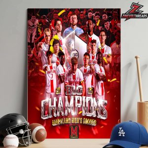 Maryland Terrapins Are The 2025 Big 10 Champions NCAA Men’s Soccer Home Decor Poster Canvas