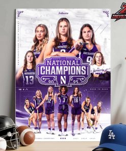 Northwestern Wildcats Are 2025 NCAA Field Hockey National Champions 3rd Title In 5 Season Home Decor Poster Canvas