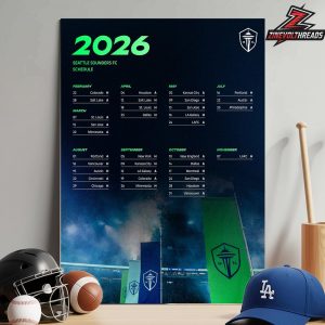 Seattle Sounders FC Release Official Schedule MLS 2026 Season Home Decor Poster Canvas