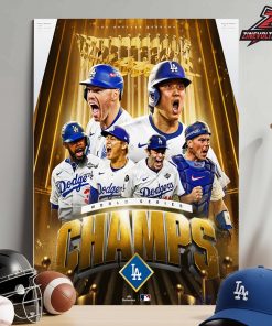 The Los Angeles Dodgers Are The 2025 World Series Champions Back To Back Champ Wall Decor Poster Canvas