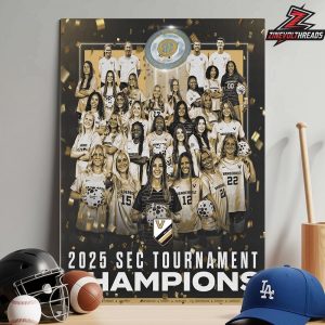 Vanderbilt Commodores Are 2025 SEC Tournament Champions NCAA 2025 Women’s Soccer Home Decor Poster Canvas