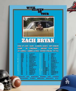 Zach Bryan With Heaven On Tour 2026  Kick Off At St Louis MO On March 7th 2026 Home Decor Poster Canvas