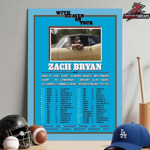 Zach Bryan With Heaven On Tour 2026  Kick Off At St Louis MO On March 7th 2026 Home Decor Poster Canvas