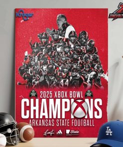 Arkansas State Red Wolves Are The 2025 Xbox Bowl Champions NCAA Football Home Decor Poster Canvas