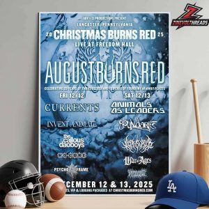 August Burns Red Poster For Christmas Burns Red 2025 Live At Freedom Hall On December 12th And 13th 2025 Home Decor Poster Canvas