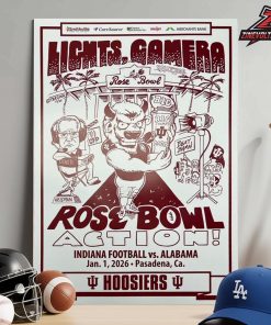 Indiana Hoosiers Merch Rose Bowl 2025 Limited Editon Poster Versus Alabama Lights Camera Home Decor Poster Canvas