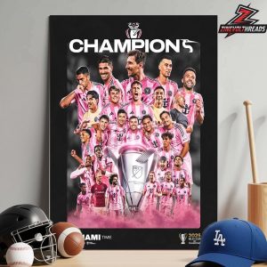 Inter Miami Is The 2025 MLS Cup Champions It’s Miami Time Home Decor Poster Canvas