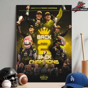 Invicta Racing Are The Formual 2 Teams’ Champions For The Second Year In A Row Home Decor Poster Canvas