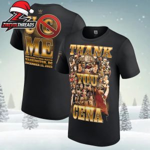 John Cena Final Match Washington DC Thank You Cena Gold Tee On December 13th 2025 Two Sided Unisex T-Shirt