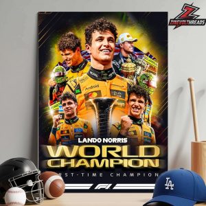 Lando Norris McLaren Is The 2025 Formula 1 World Champion For The First Time Home Decor Poster Canvas