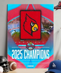 Louisville Cardinals Is The NCAA 2025 Football Bush’s Boca Raton Bowl Of Beans Champions Home Decor Poster Canvas