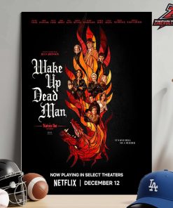 New Poster For Wake Up Dead Man A Knives Out Mystery On Netflix December 12th 2025 Home Decor Poster Canvas
