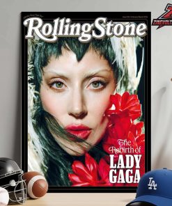 Rolling Stone Lastest Cover Lady Gaga On Returning From The Brink Finding Love And Making One Of Her Greatest Albums Home Decor Poster Canvas
