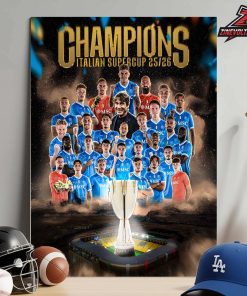 SSC Napoli Is The Champions Italian Supercup Season 2025-26 Home Decor Poster Canvas
