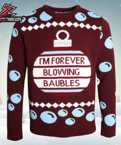 West Ham The Hammers I’m Forever Blowing Baubles Jumper Holiday Ugly Sweater