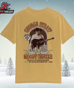 George Strait Four Nights In Austin TX At Moody Center With William Beckmann And Carter Faith On April 9th 11th 15th 16th 2026 Unisex T-Shirt