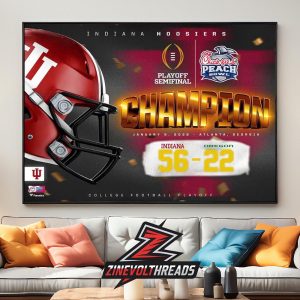 Indiana Hoosiers College Football Playoff Semifinal 2026 Peach Bowl Champions Home Decor Poster Canvas