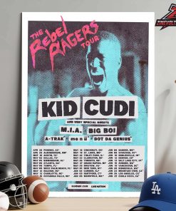Kid Cudi The Rebel Ragers Tour 2026 Dates Places List Home Decor Poster Canvas