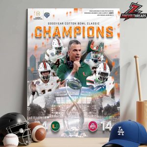 Miami Hurricanes Is The 2025 CFB Playoffs Quaterfinal Goodyear Cotton Bowl Champions Home Decor Poster Canvas