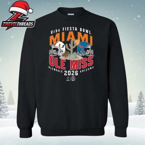Miami Hurricanes Vs Ole Miss Rebels 2026 Vrbo Fiesta Bowl Proving Ground Crewneck Sweatshirt Unisex T-Shirt