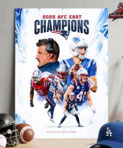 New England Patriots Is The 2025 AFC East Division Champions NFL Home Decor Poster Canvas