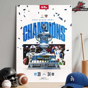 Ole Miss Rebels Is The 2026 Sugar Bowl Classic Champions CFP Quaterfinals Home Decor Poster Canvas