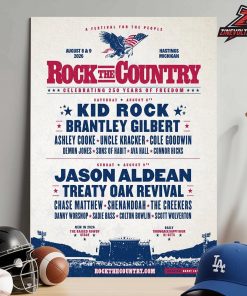 Rock The Country Celebrating 250 Years Of Freedom Line Up Poster On August 8th And 9th 2026 Home Decor Poster Canvas