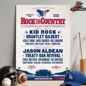 Rock The Country Celebrating 250 Years Of Freedom Line Up Poster On August 8th And 9th 2026 Home Decor Poster Canvas