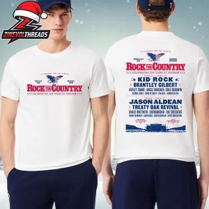 Rock The Country Celebrating 250 Years Of Freedom Line Up Poster On August 8th And 9th 2026 Two Sided Unisex T-Shirt