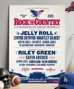 Rock The Country Celebrating 250 Years Of Freedom Line Up Poster On July 10th And 11th 2026 Home Decor Poster Canvas