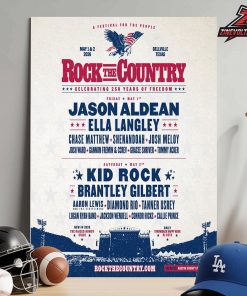 Rock The Country Celebrating 250 Years Of Freedom Line Up Poster On May 1st And 2nd 2026 Home Decor Poster Canvas