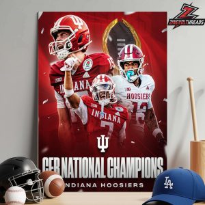 Indiana Hoosiers Are National Champions 2025 For The First Time In School History Home Decor Poster Canvas