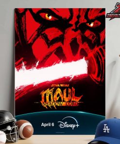The Star Wars Maul – Shadow Lord Two-Episode Premiere Streams April 6 Only On Disney Plus Home Decor Poster Canvas