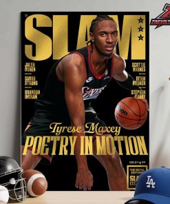 Tyrese Maxey Philadelphia 76ers On The Gold Metal Slam 260 Cover Magazine Poetry In Motion Home Decor Poster Canvas