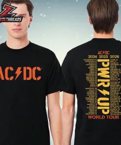 AC DC PWR UP World Tour Dates And Places Tee 2024-2026 Two Sided Unisex T-Shirt