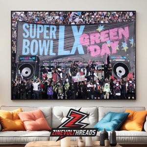 Green Day Opened Up Super Bowl LX In Santa Clara Levi’s Stadium On February 8th 2026 Home Decor Poster Canvas