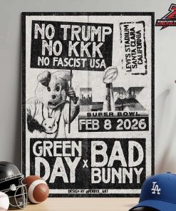Green Day x Bad Bunny Show Super Bowl LX 2026 At Levi’s Stadium Santa Clara California Home Decor Poster Canvas